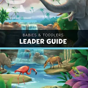 Top Rated The Gospel Project for Preschool: Babies & Toddlers Leader Guide - Volume 1: Creation and Covenant