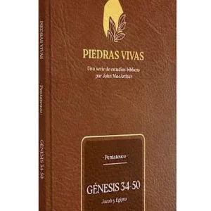 Piedras vivas: Génesis 34-50 - Estudio bíblico Fan Favorite