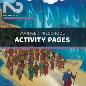 The Gospel Project for Preschool: Younger Preschool Activity Pages - Volume 2: Law and Life Must Have
