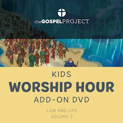 Best Choice The Gospel Project for Kids: Kids Worship Hour Add-On Extra DVD - Volume 2: Law and Life
