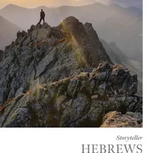 Limited Edition Hebrews - Storyteller - Bible Study Book