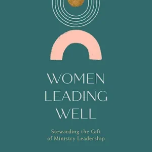Women Leading Well - Video Sessions Bundle Warranty Included