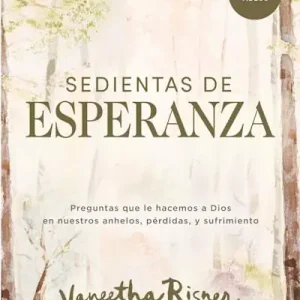 Shop Now Sedientas de esperanza – Estudio bíblico con videos para mujeres