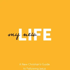 Worldwide Shipping My New Life - Bible Study Book - Revised Edition