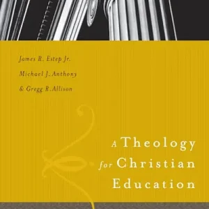Bargain A Theology for Christian Education