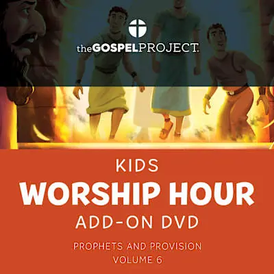 The Gospel Project for Kids: Kids Worship Hour Add-On Extra DVD - Volume 6: Prophets and Provision Instant Buy