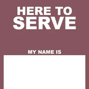 Special Offer Name Tags: Here To Serve - Burgundy (Package of 50)