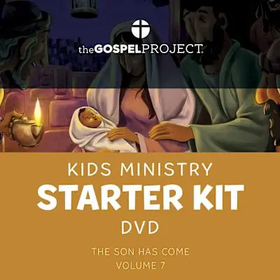 The Gospel Project for Kids: Kids Ministry Starter Kit Extra DVD - Volume 7: The Son Has Come Genuine