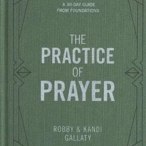 Exclusive The Practice of Prayer - Bible Study eBook