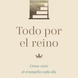 Todo por el reino Special Offer