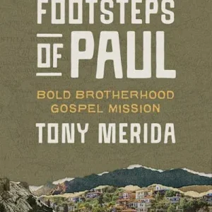 Footsteps of Paul - Bible Study Book with Video Access Warranty Included