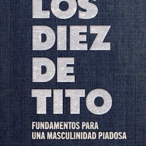 Los diez de Tito - Estudio bíblico con videos Limited Edition