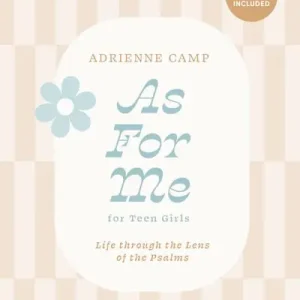 Exclusive Offer As For Me - Teen Girls' Bible Study Book with Video Access