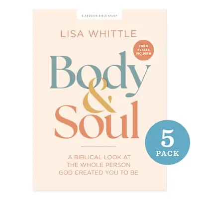 Body & Soul - Bible Study Book - Package of 5 Professional Grade