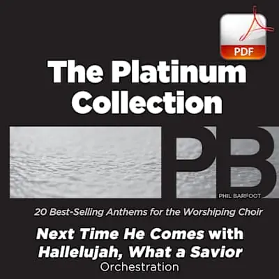 The Next Time He Comes - Downloadable Orchestration Discount