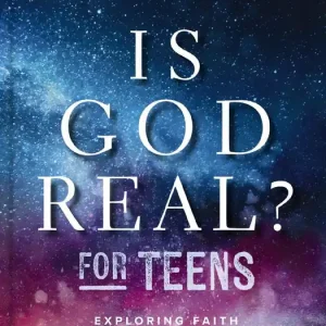Express Delivery Is God Real? for Teens: Exploring Faith in a World of Wonder (Lee Strobel)