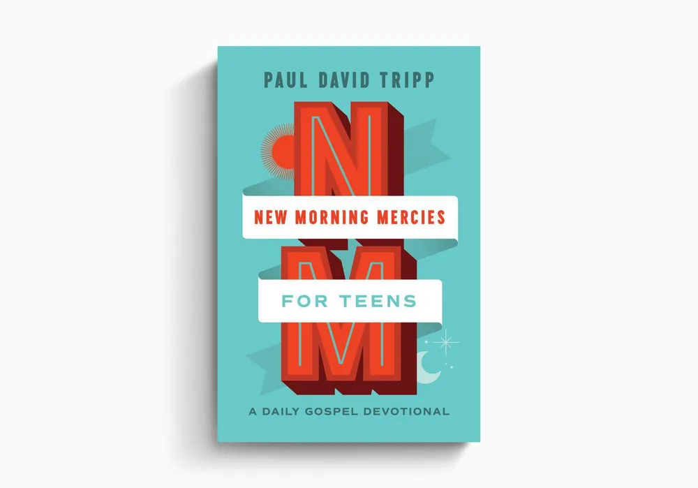 Limited Edition New Morning Mercies for Teens: A Daily Gospel Devotional (Paul David Tripp)