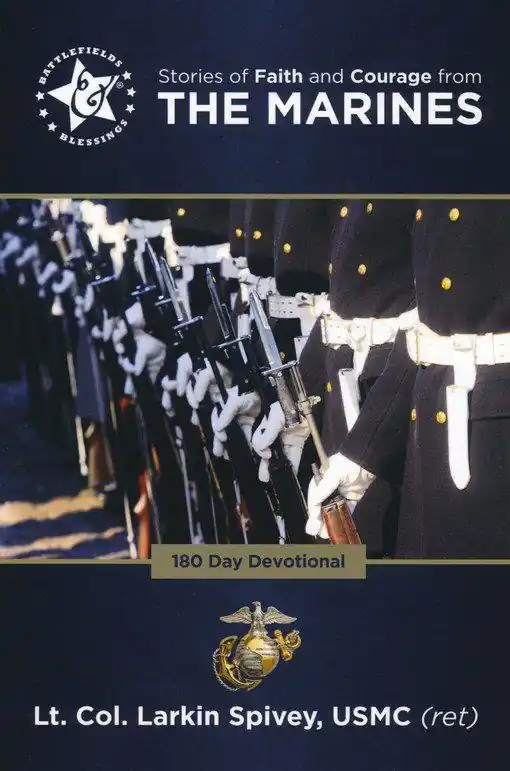 Low Price Stories of Faith & Courage from the Marines (Larkin Spivey)