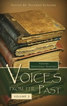 Voices From the Past: Puritan Devotional Readings, Volume 2 Discount