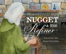 Nugget and the Refiner (Kerry Tittle) Brand New