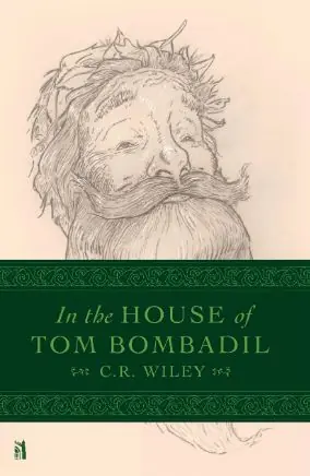 Final Sale In the House of Tom Bombadil (C. R. Wiley)