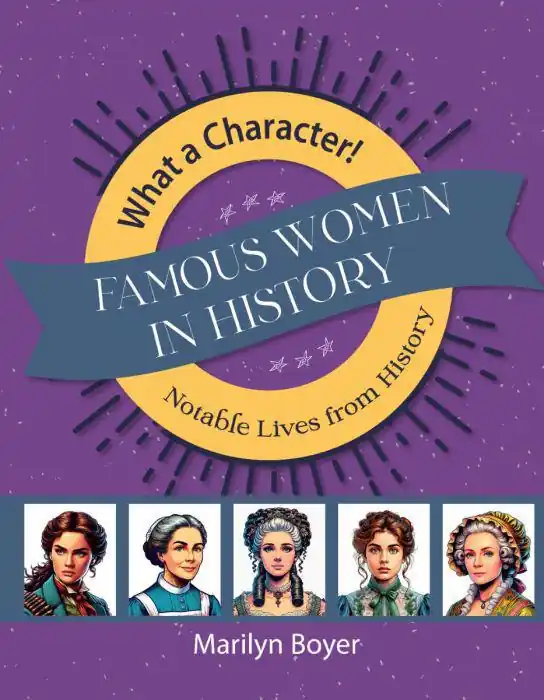 Reduced Price Famous Women in History (What a Character Series)