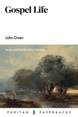 Gospel Life (John Owen) (#61) Bargain