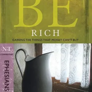 Markdown Be Rich: Ephesians (Warren Wiersbe)