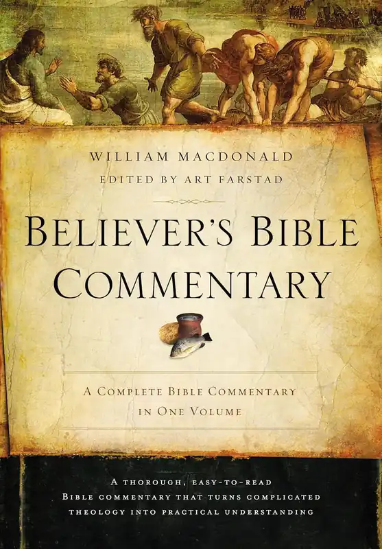 Trusted Brand Believer’s Bible Commentary: Second Edition (William MacDonald, ed. Arthur L. Farstad)