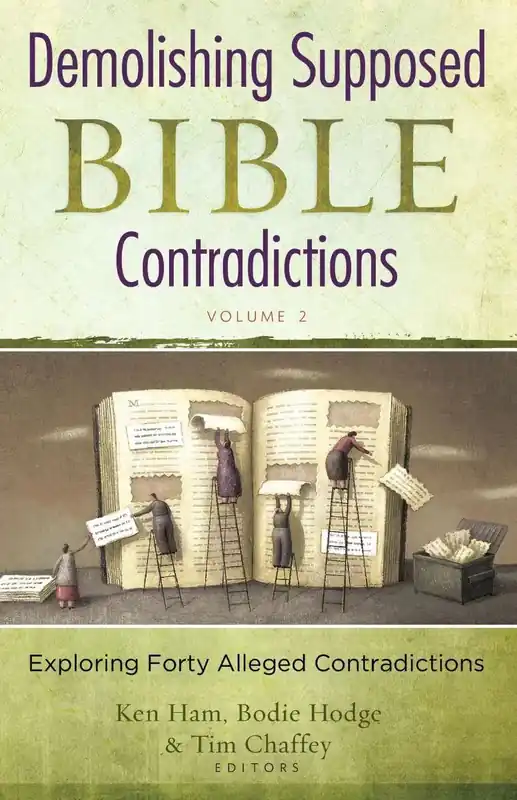 Demolishing Supposed Bible Contradictions: Volume 2 (Ken Ham) Best Price