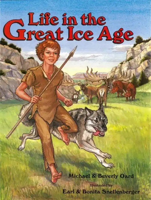 Crafted Life in the Great Ice Age (Bonita Snellenberger , Earl Snellenberger , Michael Oard)