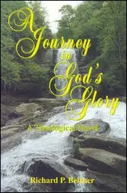 Time-Limited A Journey in God’s Glory (Richard Belcher)