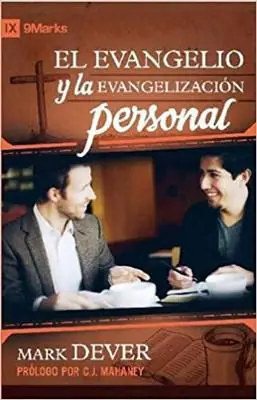 El evangelio y la evangelización personal (Mark Dever) Buy Online