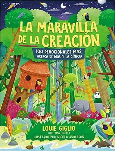 Popular La maravilla de la creación: 100 devocionales más acerca de Dios y la ciencia (Spanish Edition) (Louie Giglio)