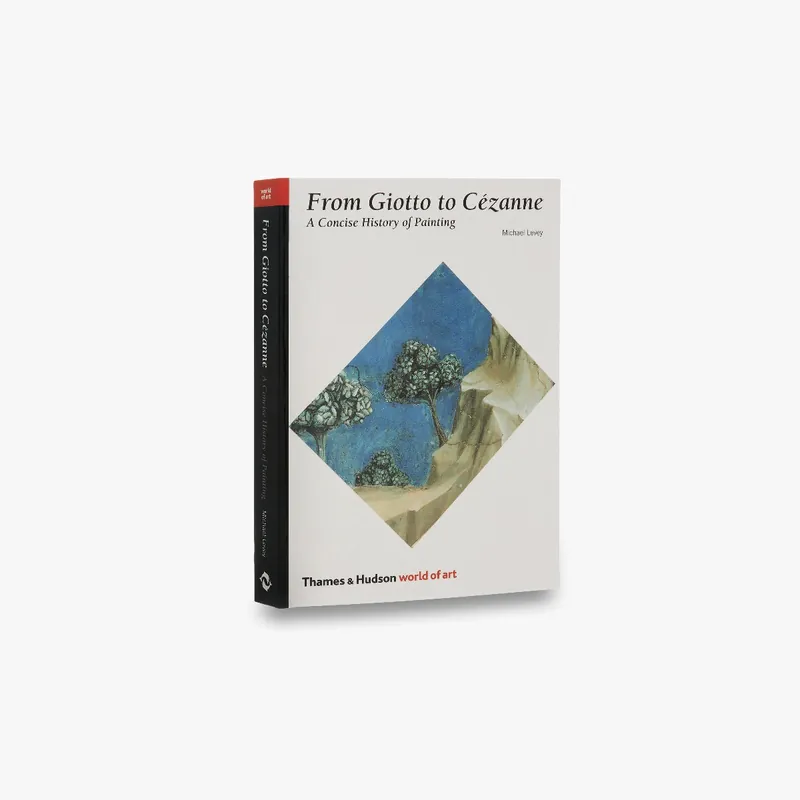Clearance From Giotto to Cézanne (World of Art)