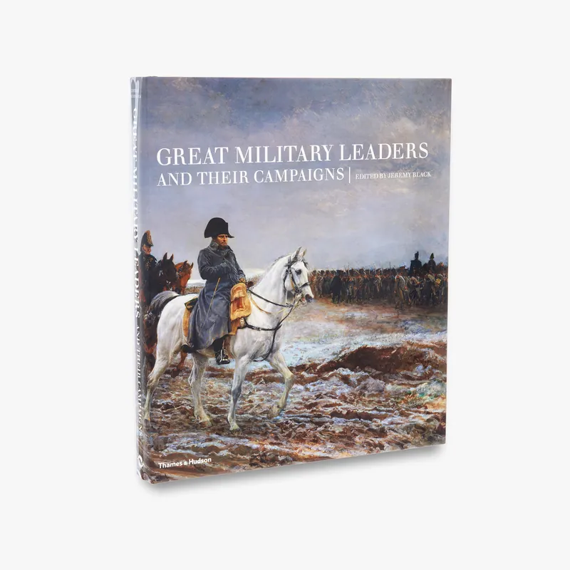 One Day Deal Great Military Leaders and their Campaigns