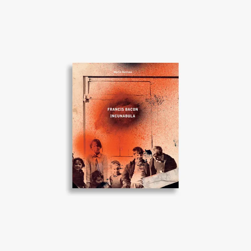 While Supplies Last Francis Bacon: Incunabula