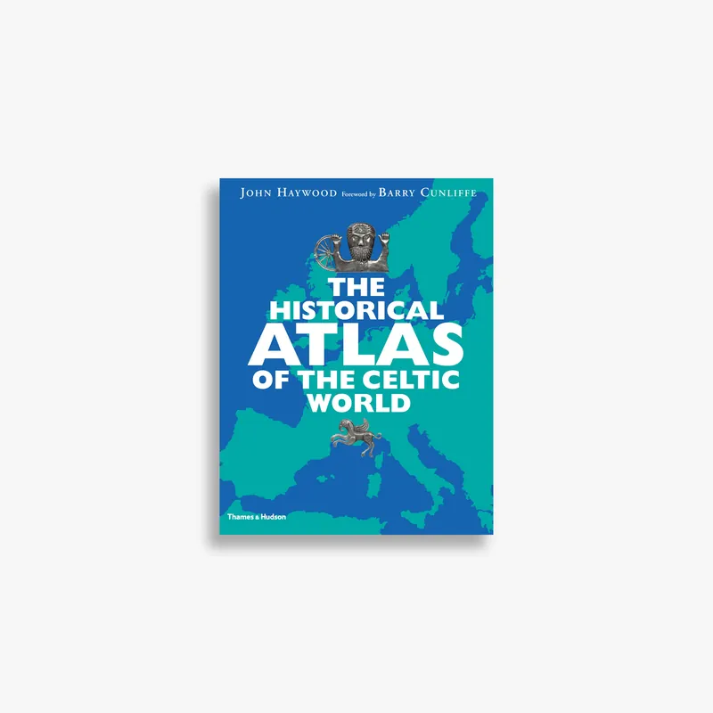 Certified The Historical Atlas of the Celtic World