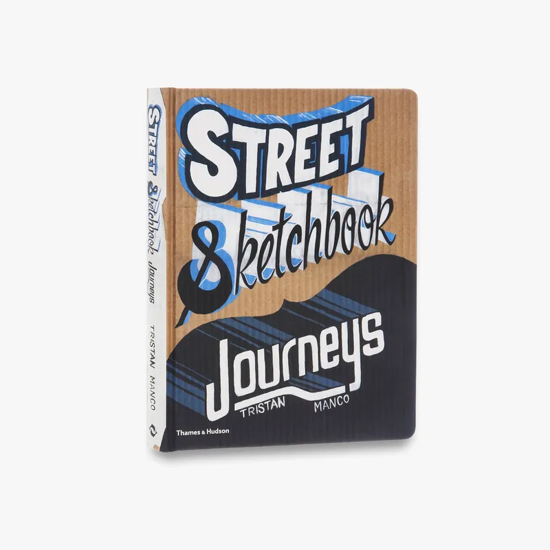 Street Sketchbook: Journeys (Street Graphics / Street Art) Certified