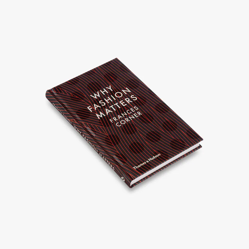 Today Only Why Fashion Matters