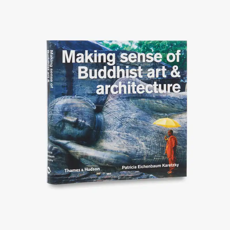 Making Sense of Buddhist Art & Architecture Markdown