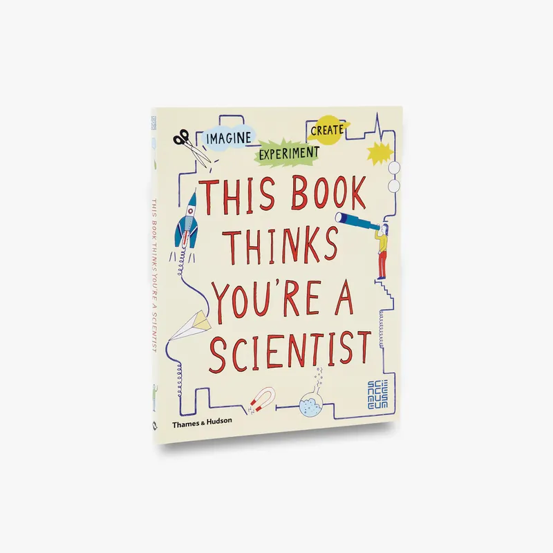 This Book Thinks You're a Scientist (This Book Thinks You're…) Don’t Miss Out