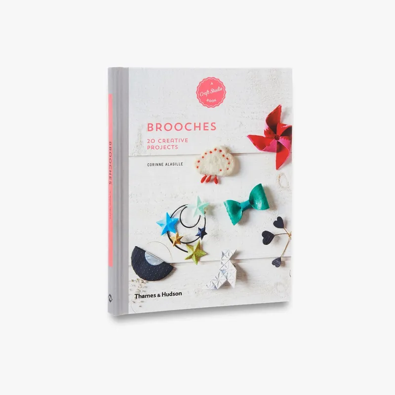 Must Have Brooches (A Craft Studio Book)