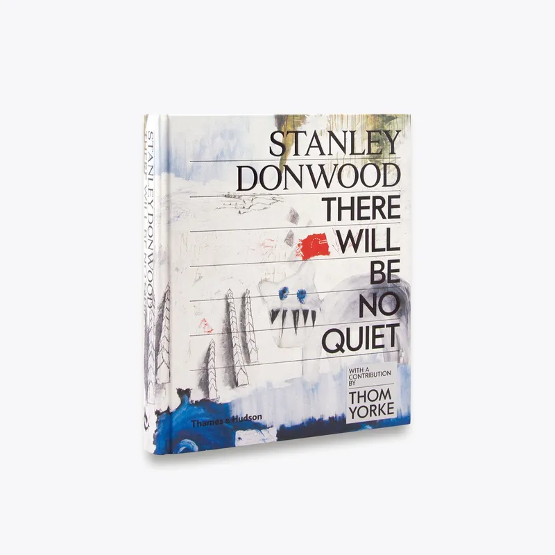 Certified Stanley Donwood: There Will Be No Quiet