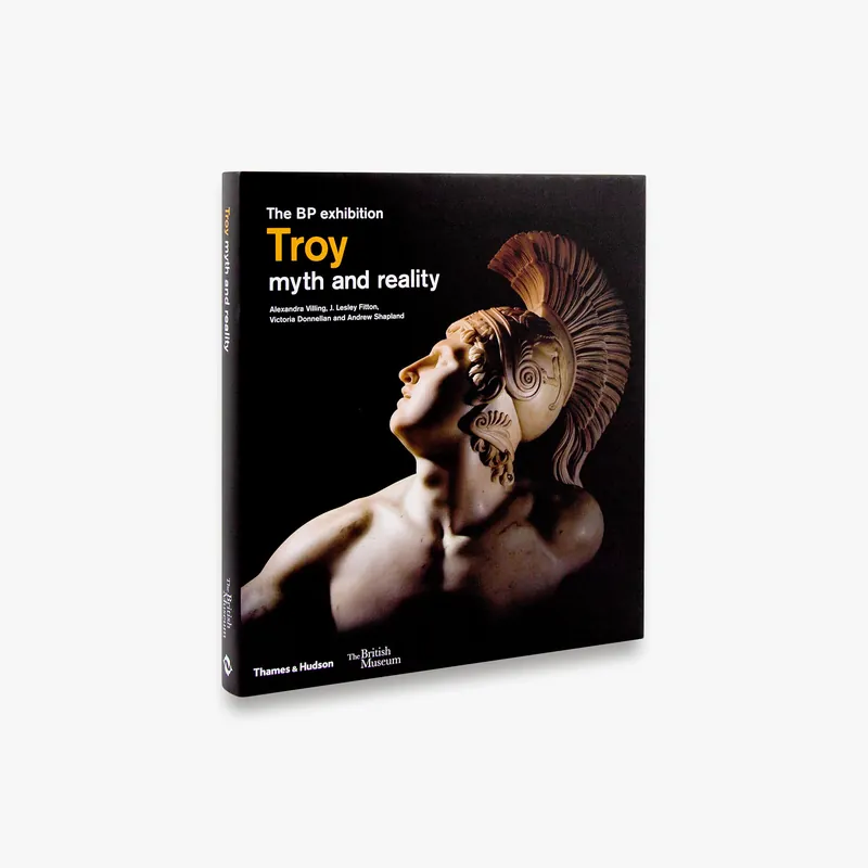 Limited Offer Troy: myth and reality (British Museum)