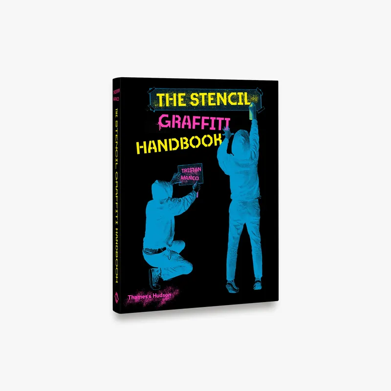 The Stencil Graffiti Handbook Best Choice