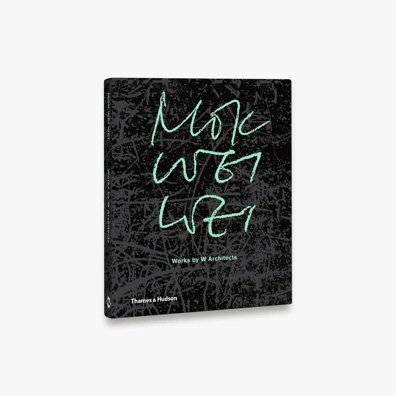 Fast Shipping Mok Wei Wei: Works by W Architects