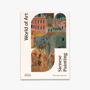 Sienese Painting (World of Art) Must Have