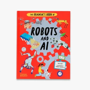 Flash Sale The Brainiac's Book of Robots and AI (Brainiacs)