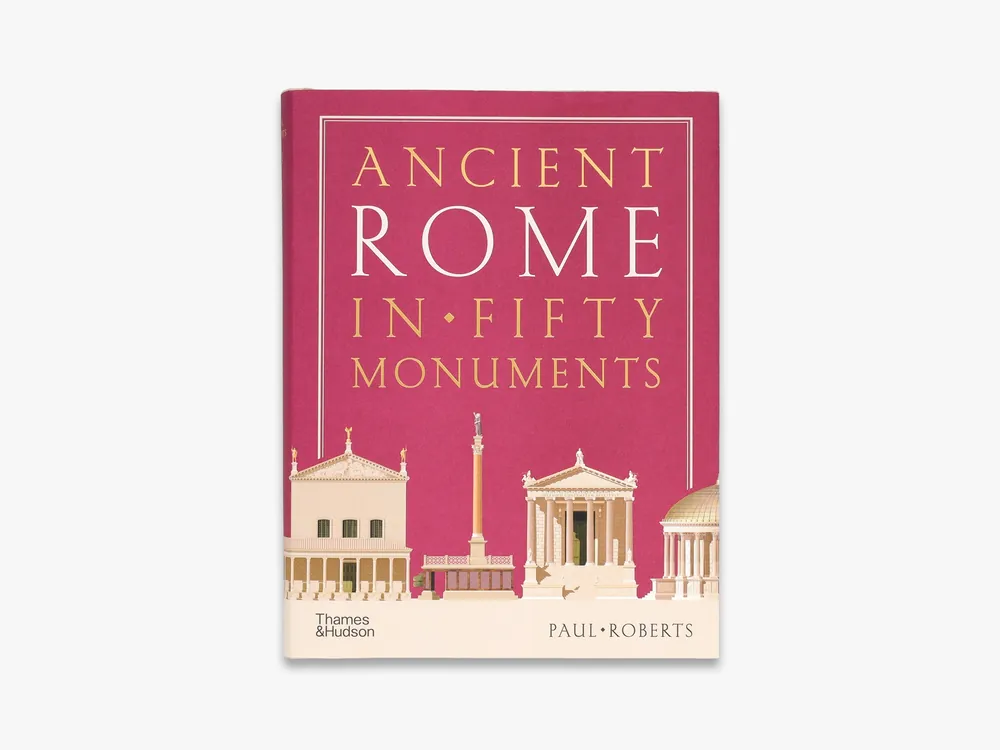 Exclusive Offer Ancient Rome in Fifty Monuments